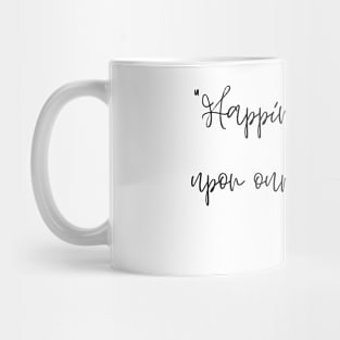 A Quote about Happiness from "Enchiridion" by Epictetus Mug